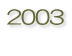 2003 